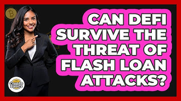 Can DeFi Survive The Threat Of Flash Loan Attacks? - CryptoBasics360.com