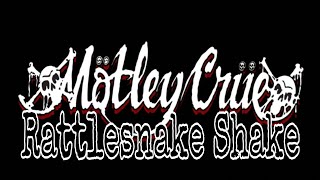 Download lagu MÖTLEY CRÜE - Rattlesnake Shake  (Lyric Video)