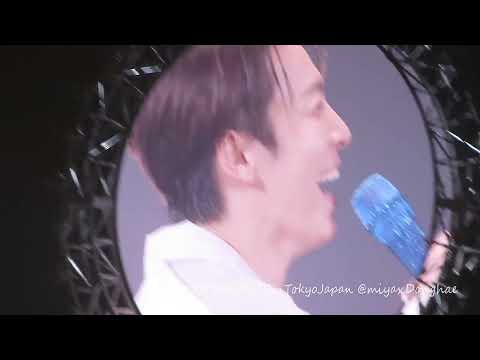 [Fancam]20240602 SUPER JUNIOR D&EinTokyoJapan~Ment DonghaeLetter