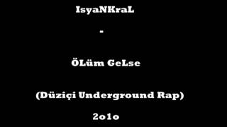 Arabesk-Rap---- Ölüm Gelse ---