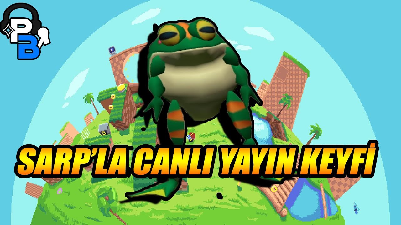 Sarp'la Canlı Yayın Keyfi # 7