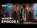 Payitaht sultan abdulhamid  season 1  episode 1