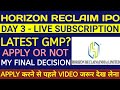 Horizon Reclaim IPO🔴Horizon Reclaim IPO Review🔴Horizon Reclaim IPO Gmp Today🔴Horizon Reclaim IPO Gmp