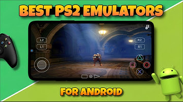 Top 5 Best PlayStation 2 Emulators for Android (2025) | All Tested