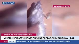 Military Releases Update On Nigeriau.s. Airstrike In Sokoto