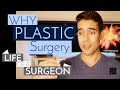 Choosing a Specialty – How I Chose Plastic Surgery | Life of a Surgeon Ep. 12