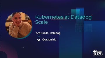 Kubernetes at Datadog Scale
