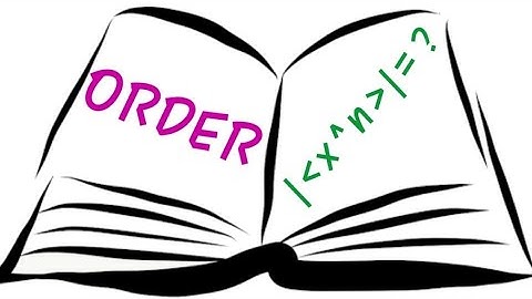 Order:- generator and Subgroup - LC2 - IIT JAM - CSIR NET