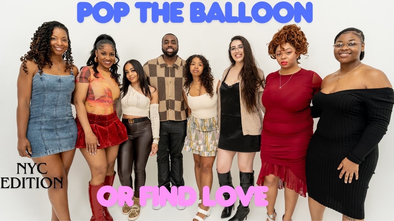 Pop The Balloon Or Find Love NYC Edition | With Business Movin | Ep 3 #poptheballoon #findlove