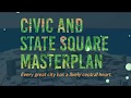 Civic and State Square Masterplan