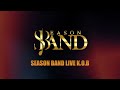 Season Band - Live K.O.B 2022