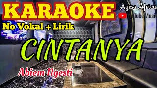 Karaoke CINTANYA (Abiem Ngesti) || Cover Karaoke Dangdut #AyessAfrica