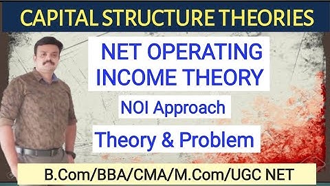 Capital Structure Theories|| Net Operating Income Approach ||NOI Approach in Malayalam