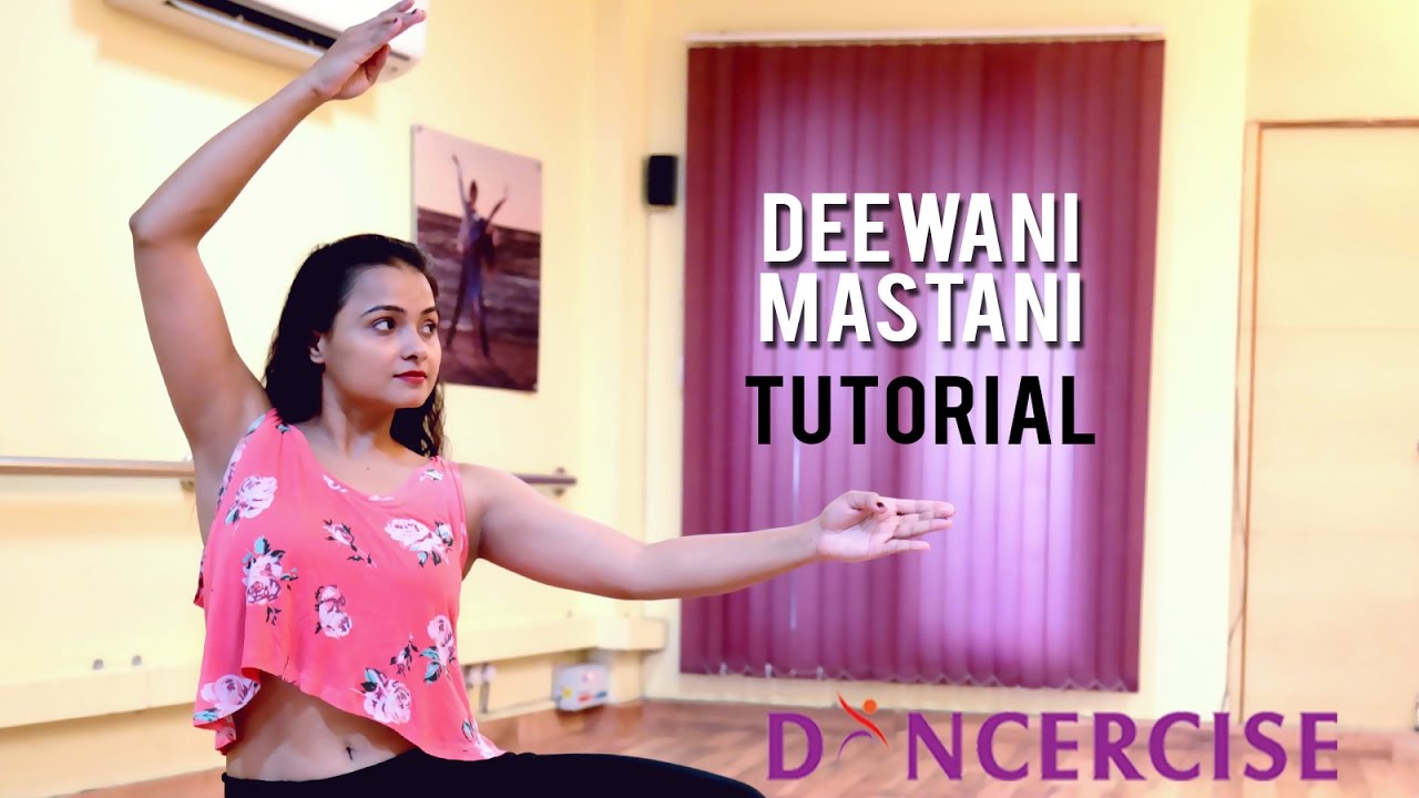 Deewani Mastani Dance Tutorial by Aditi Saxena  Dancercise