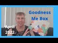 Goodness Me Box Unboxing - April 2022