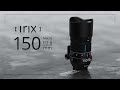 Irix 150mm f/2.8 Macro 1:1 Features