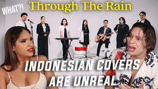 GOSH, they're GOOD! Waleska & Efra react to Through The Rain (cover) ft Indonesia's Best Singers