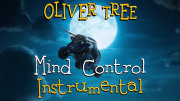 Oliver Tree - Mind Control (Instrumental)