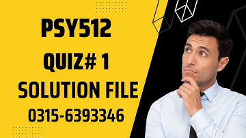 PSY512 quiz 1 fall2022