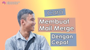Cara Membuat Mail Merge di word 2010