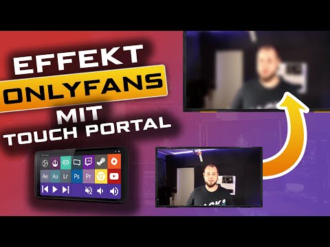 ONLYFANS-Effekt mit Touch Portal in OBS Studio