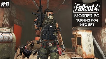 Turning Fallout 4 into Escape From Tarkov • Hardware and Hostiles