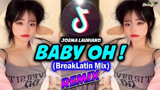 BABY OH ! (Breaklatin Remix)  - DjBharz Oragon