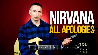 Как играть Nirvana All Apologies на гитаре