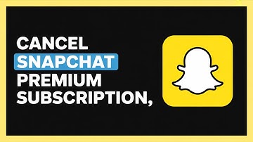How to Cancel Snapchat Premium Subscription (Quick & Easy Guide 2025)