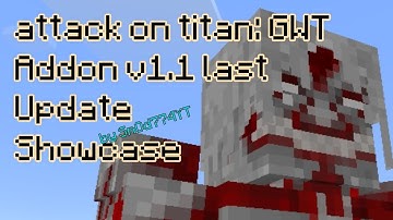 attack on titan: GWT addon v1.1 last update Showcase | MINECRAFT 1.21