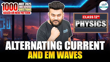Crack NEET: Most Expected Questions on Alternating Current & EM Waves | NEET 2025 | Physics Practice