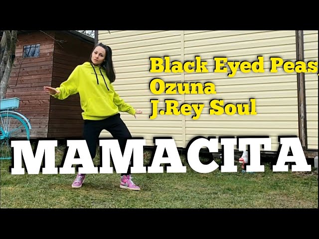 MAMACITA - Black Eyed Peas u0026 Ozuna u0026 J.Rey Soul | ZUMBA Fitness | Dance choreo class=