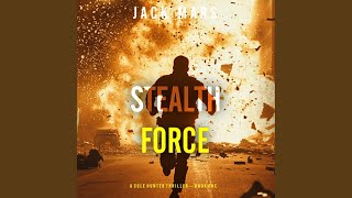 Chapter 146 - Stealth Force (A Cole Hunter Action Thriller—Book 1) Wealth