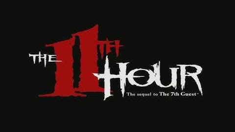 The 11th Hour - Intro and first puzzle