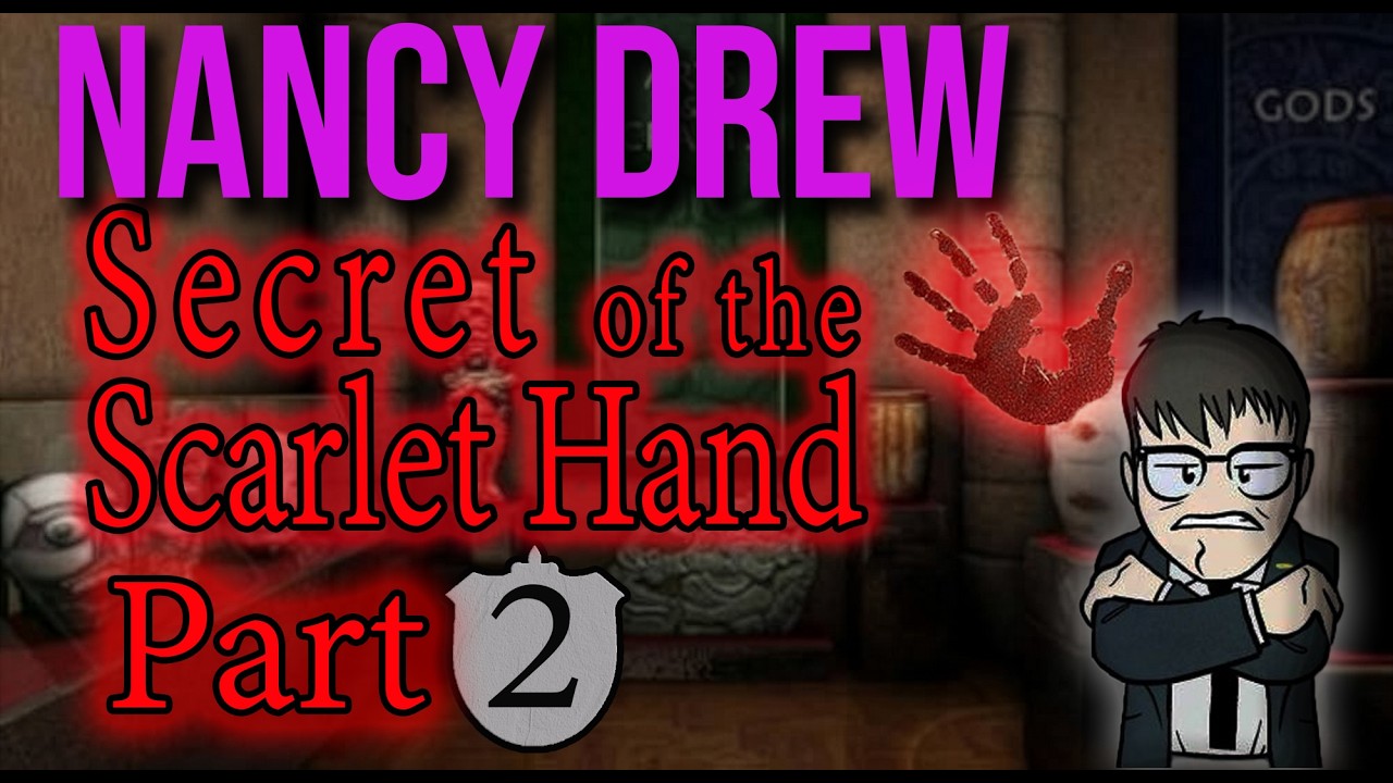 Nancy Drew: Secret of the Scarlet Hand | Full Stream (Part 2) | Dancy Drew Sundays
