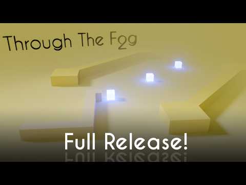 Through The Fog 2 - Full Release (Promotional Video)