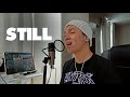 STILL (Acoustic Cover)