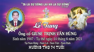 Lễ tang ông cố Giuse Trịnh Văn Hùng (HD1)