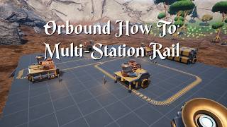 Orebound How To: Multi-Station Rail (Redo)