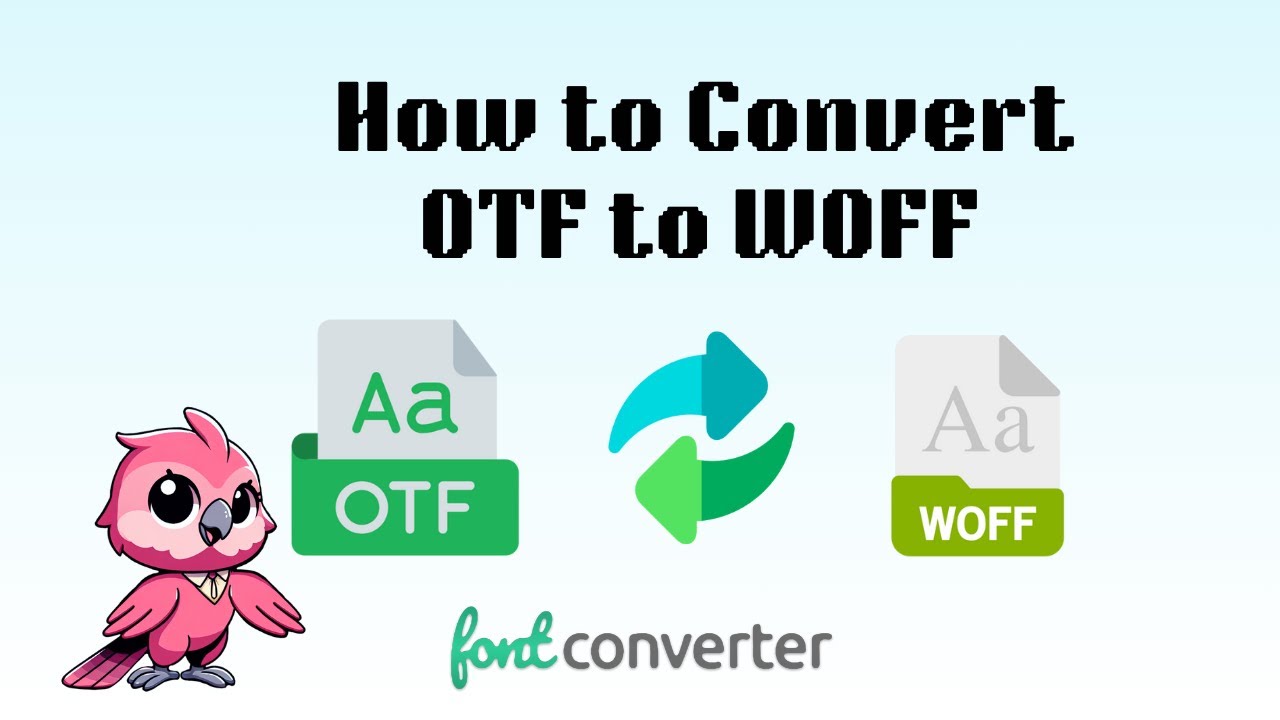 How to Convert OTF to WOFF (Simple Guide)