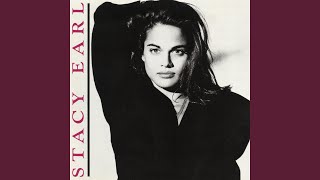 Video thumbnail of "Stacy Earl - Can't Go On This Way"