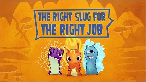 Slugisode: "The Right Slug For the Right Job"