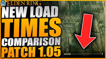 Elden Ring - Xbox Load Times Patch 1.05 vs Pre Patch 1.05 - Load Times Comparison