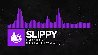 [Dubstep] - Slippy - Prophecy (feat. AFTERMYFALL) [Existentia EP]