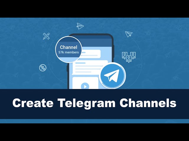 How To Create The Perfect Telegram Channel For Your Business class=