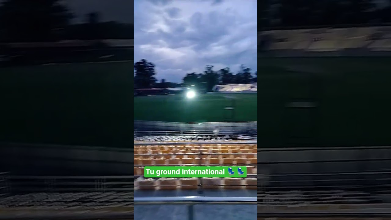 tu international cricket stadium