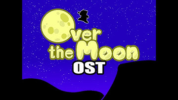 Over the Moon - OST 4: Anticipation