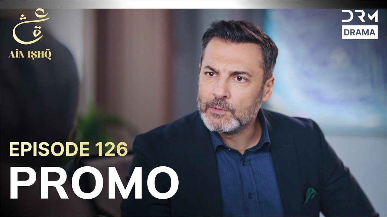 Ain Ishq | One Love | Episode 126 Promo | Tomorrow at 8PM | UD2O