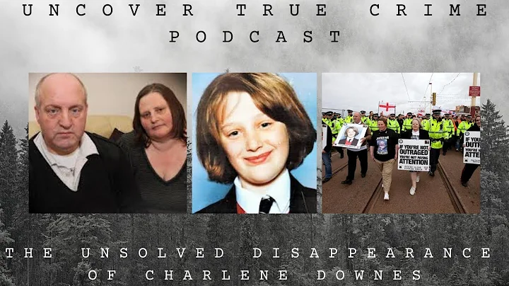 The Unsolved Disappearance of Charlene Downes | Ep...