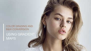 Gradient Maps for Color Grading and B&W Conversion in Photoshop